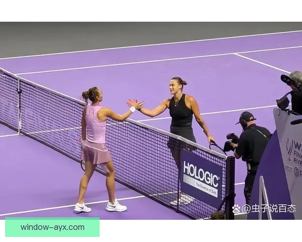 网球赛场风云再起顶尖选手鏖战四大满贯精彩瞬间